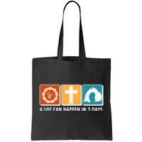 A Lot Can Happened In Three Days Jesus Resurrection Tote Bag