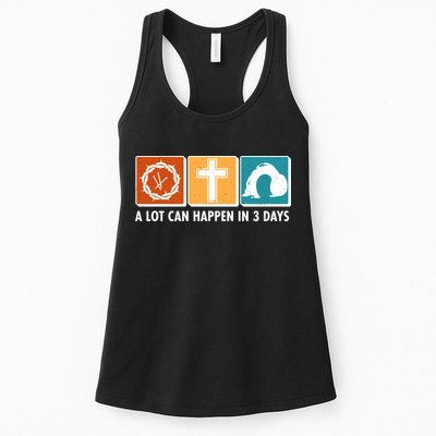 A Lot Can Happened In Three Days Jesus Resurrection Womens Tank Top