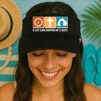 A Lot Can Happened In Three Days Jesus Resurrection Visor