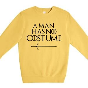 A Man Has No Costume Funny TV Series Premium Crewneck Sweatshirt