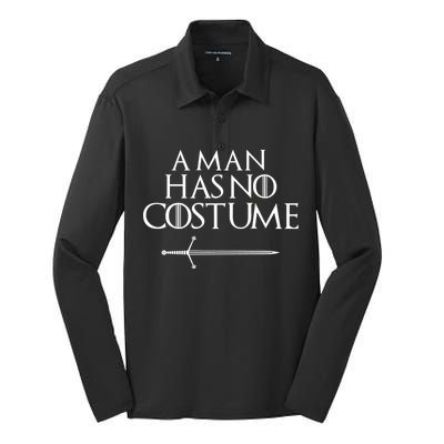 A Man Has No Costume Funny TV Series Silk Touch Performance Long Sleeve Polo