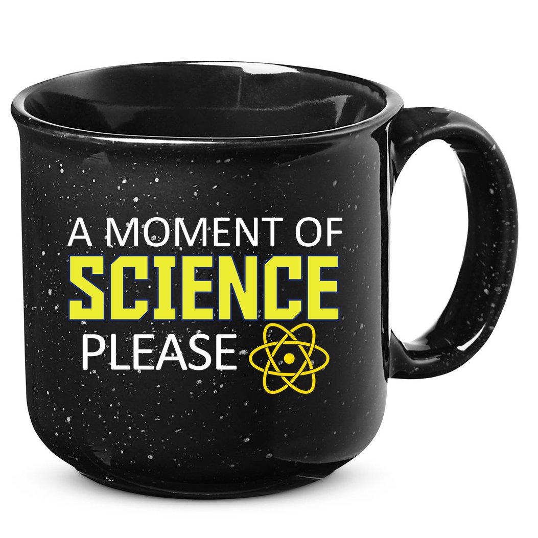 A Moment of Science Please 15oz Campfire Ceramic Mug