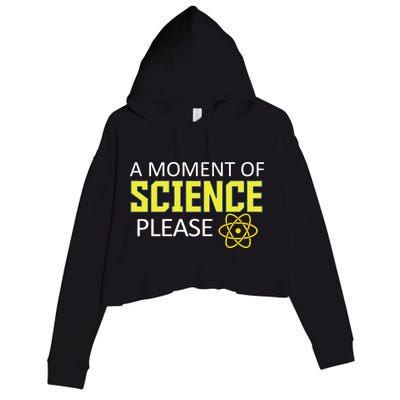 A Moment Of Science Please  Crop Fleece Hoodie