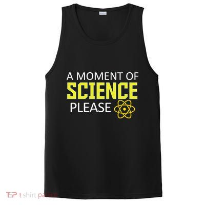 A Moment Of Science Please  PosiCharge Competitor Tank