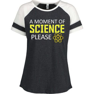 A Moment Of Science Please  Enza Ladies Jersey Colorblock Tee