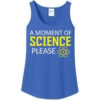 A Moment Of Science Please  Ladies Essential Tank