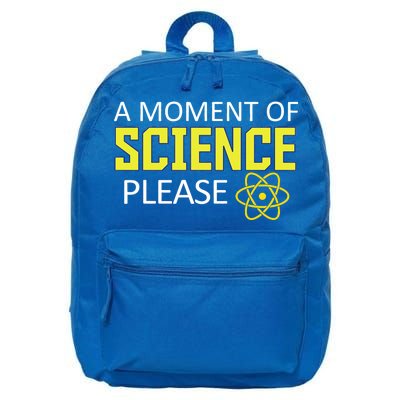 A Moment Of Science Please  16 in Basic Backpack