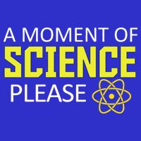 A Moment Of Science Please  Tumbler