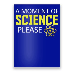 A Moment Of Science Please  Poster