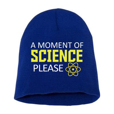 A Moment Of Science Please  Short Acrylic Beanie