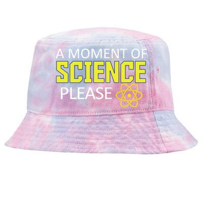 A Moment Of Science Please  Tie-Dyed Bucket Hat