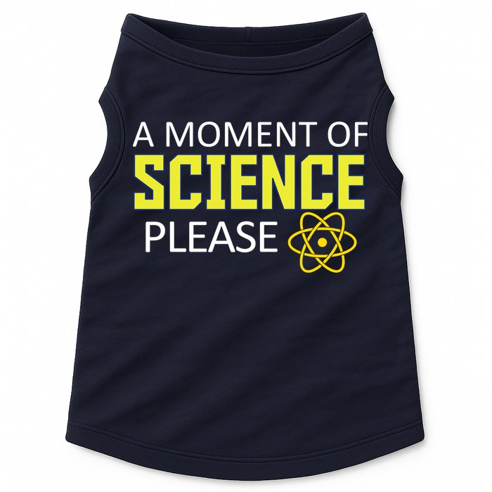 A Moment of Science Please Doggie Tank