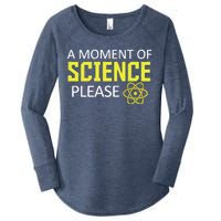 A Moment of Science Please Women's Perfect Tri Tunic Long Sleeve Shirt