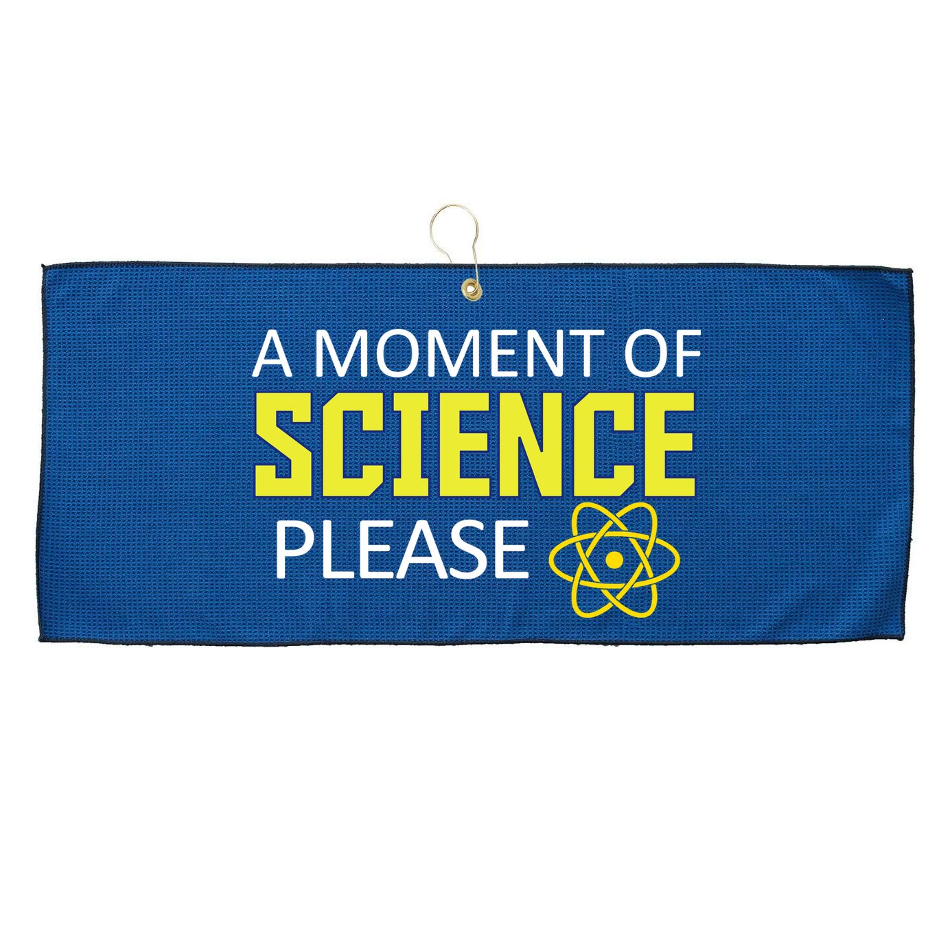 A Moment of Science Please Large Microfiber Waffle Golf Towel