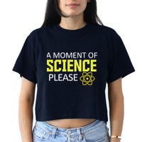 A Moment of Science Please Crop Top