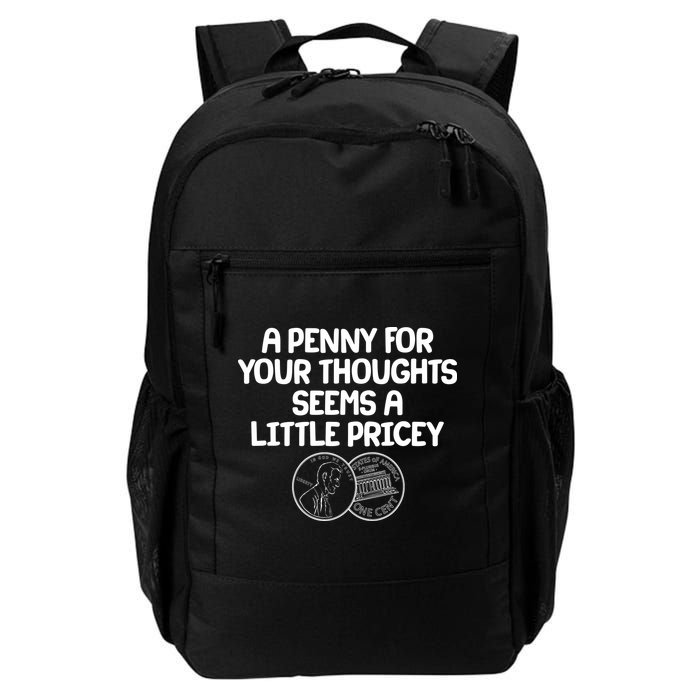 A Penny For Your Thoughts Seems A Little Pricey Backpack