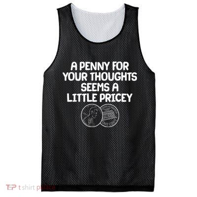A Penny For Your Thoughts Seems A Little Pricey Mesh Reversible Basketball Jersey Tank