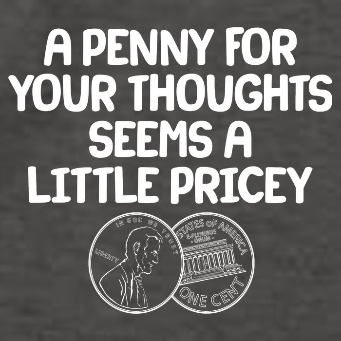 A Penny For Your Thoughts Seems A Little Pricey Vector Backpack
