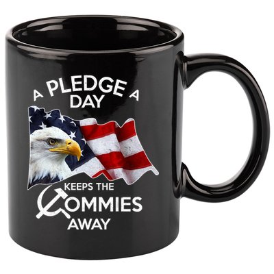 A Pledge A Dat Keeps The s Commies Away 11oz C Handle Ceramic Mug