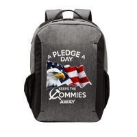 A Pledge A Dat Keeps The s Commies Away Vector Backpack