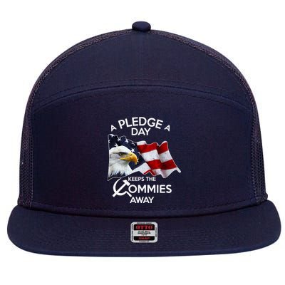 A Pledge A Dat Keeps The s Commies Away 7 Panel Mesh Trucker Snapback Hat
