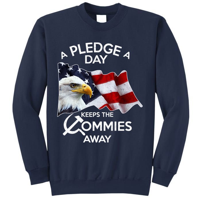 A Pledge A Dat Keeps The s Commies Away Sweatshirt