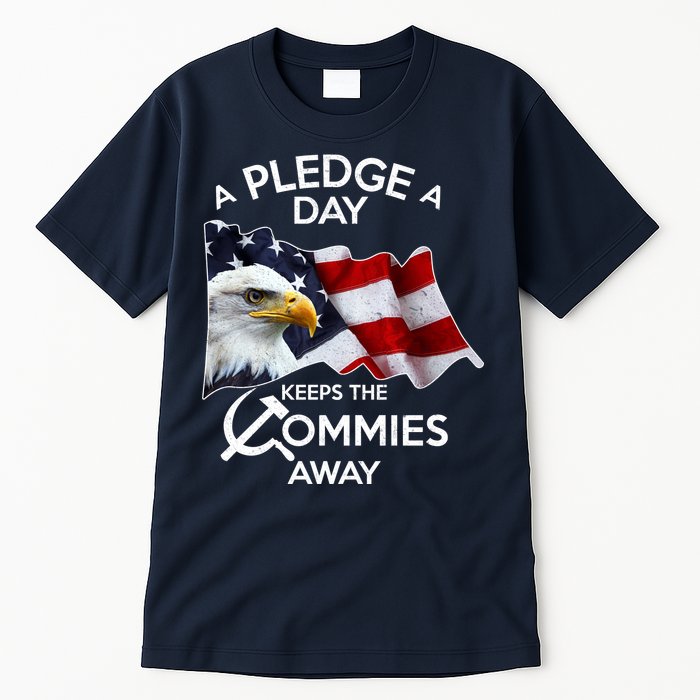A Pledge A Dat Keeps The s Commies Away Tall T-Shirt