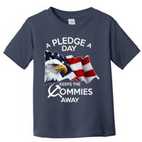 A Pledge A Dat Keeps The s Commies Away Toddler T-Shirt