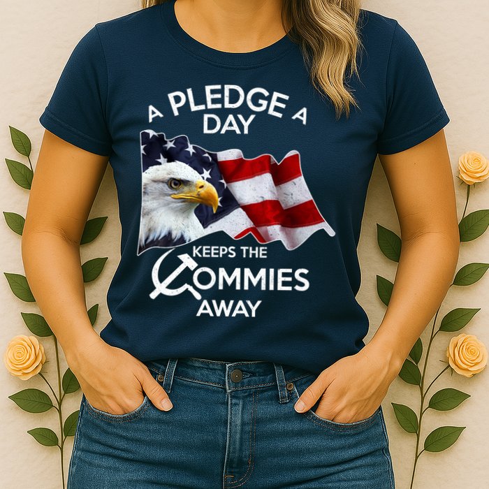 A Pledge A Dat Keeps The s Commies Away Womens T-Shirt
