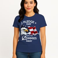 A Pledge A Dat Keeps The s Commies Away Womens T-Shirt