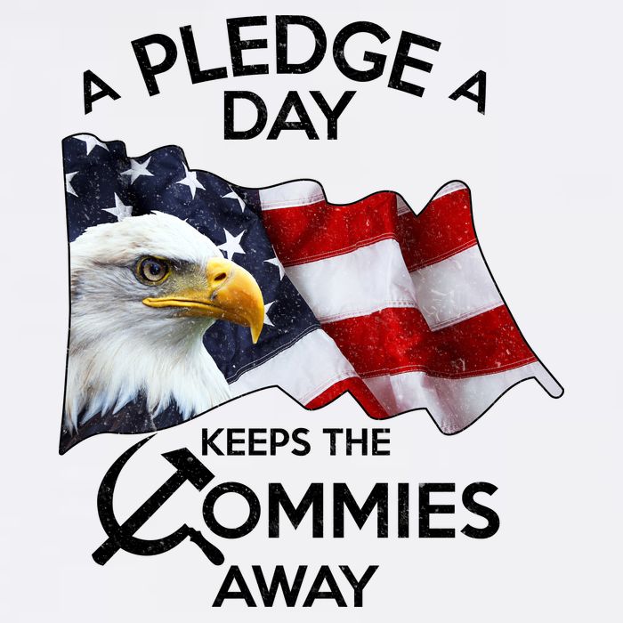 A Pledge A Dat Keeps The s Commies Away Garment-Dyed Sweatshirt