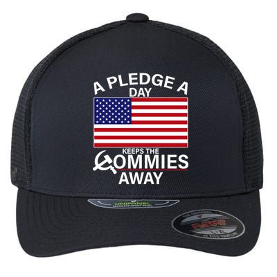 A Pledge A Day Keeps The Commies Away Flexfit Unipanel Trucker Cap