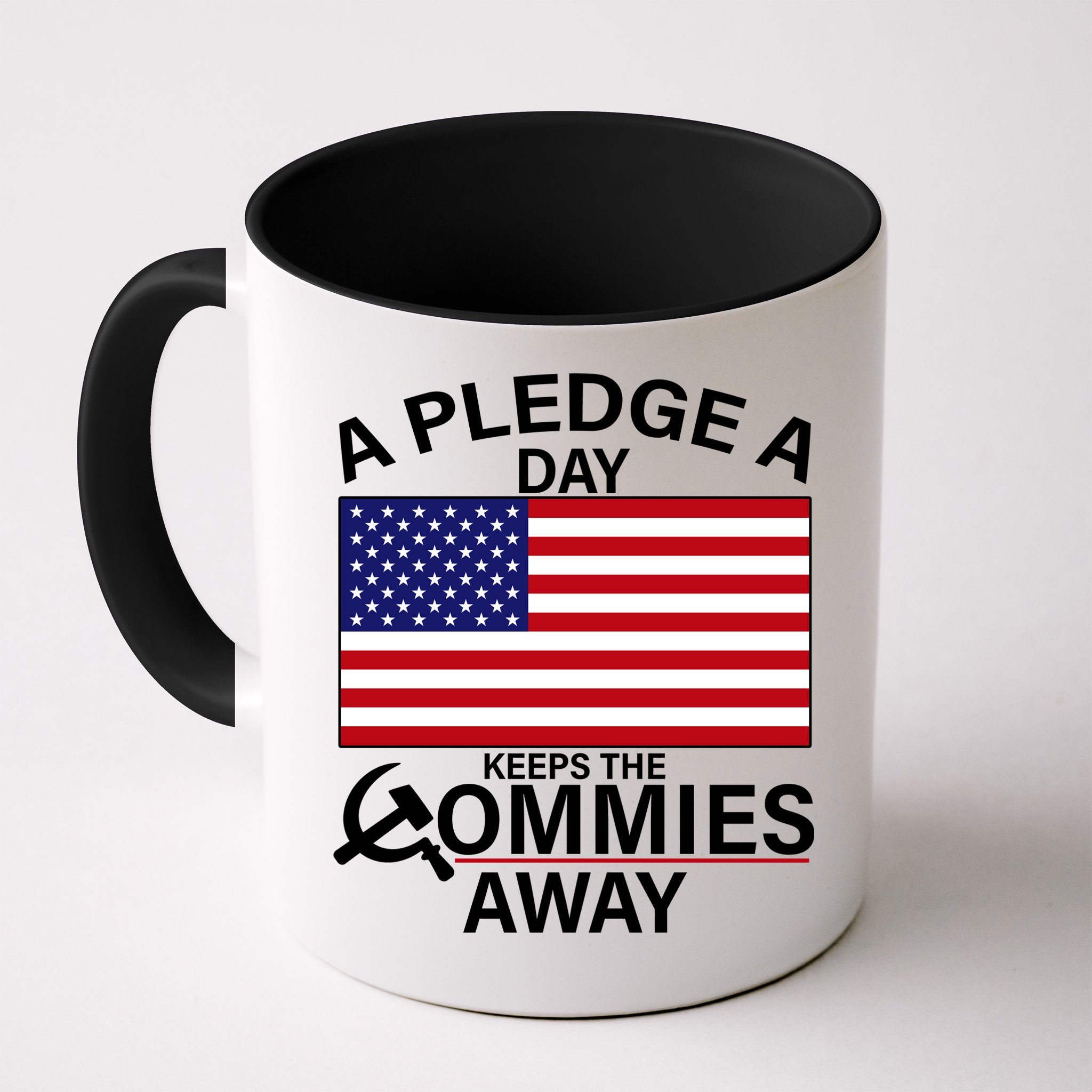 A Pledge A Day Keeps The Commies Away Mug