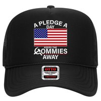 A Pledge A Day Keeps The Commies Away Trucker Hat