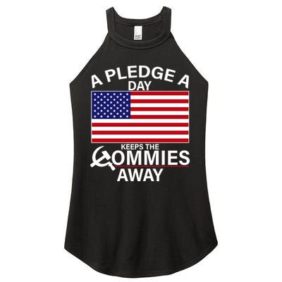 A Pledge A Day Keeps The Commies Away Women's Perfect Tri Rocker Tank