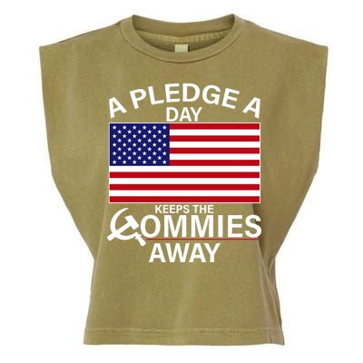 A Pledge A Day Keeps The Commies Away Garment-Dyed Women's Muscle Tee