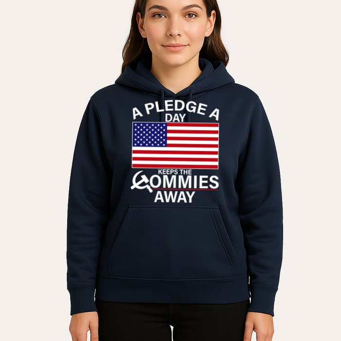 A Pledge A Day Keeps The Commies Away Hoodie