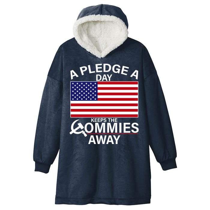 A Pledge A Day Keeps The Commies Away Hooded Wearable Blanket