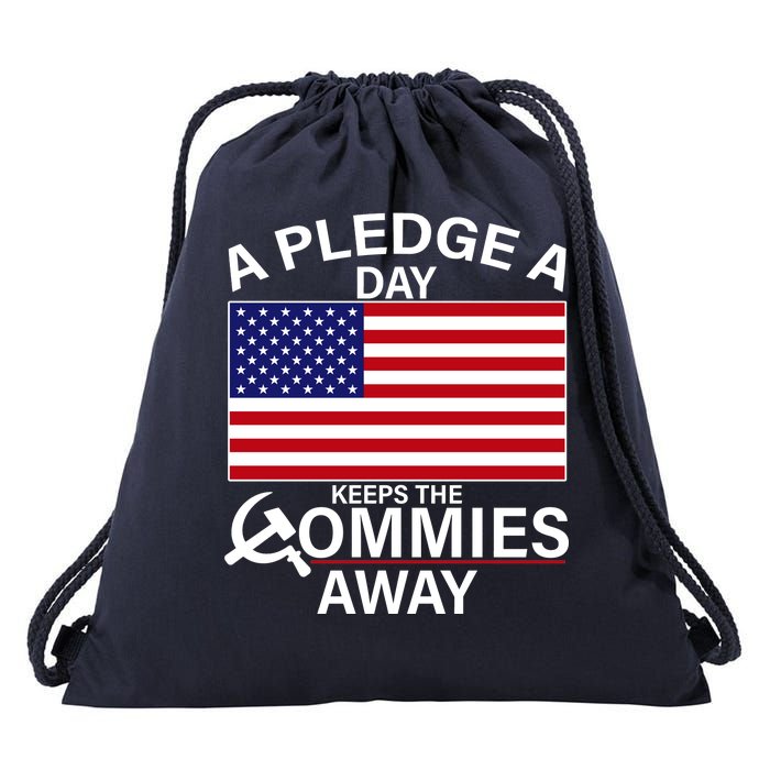 A Pledge A Day Keeps The Commies Away Drawstring Bag