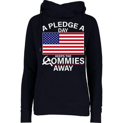 A Pledge A Day Keeps The Commies Away Womens Funnel Neck Pullover Hood