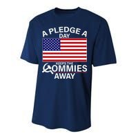 A Pledge A Day Keeps The Commies Away Performance Sprint T-Shirt