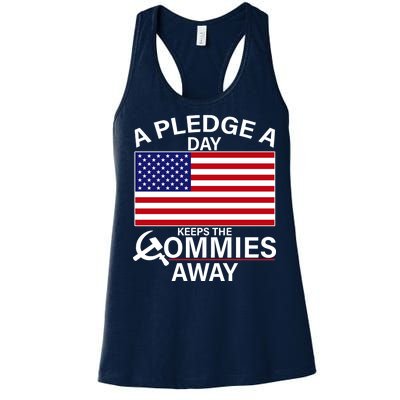 A Pledge A Day Keeps The Commies Away Women's Racerback Tank