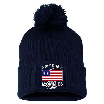 A Pledge A Day Keeps The Commies Away Pom Pom 12in Knit Beanie