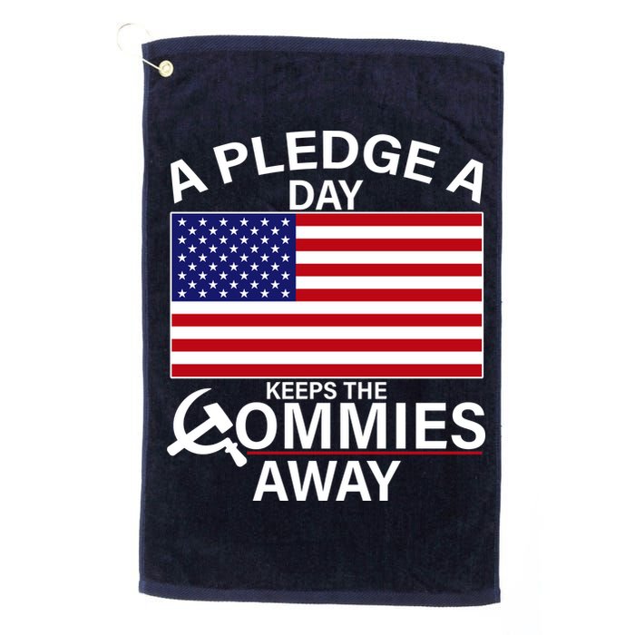 A Pledge A Day Keeps The Commies Away Golf Towel
