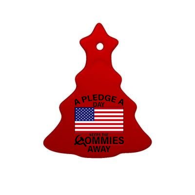 A Pledge A Day Keeps The Commies Away Ceramic Tree Ornament