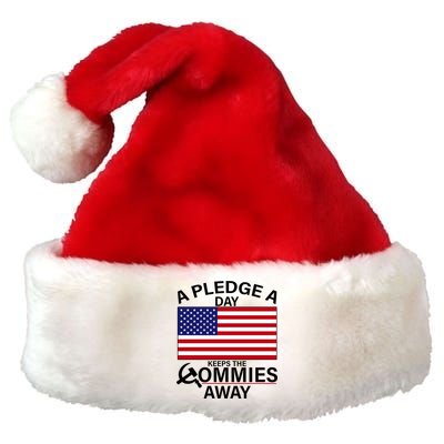 A Pledge A Day Keeps The Commies Away Premium Christmas Santa Hat