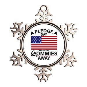 A Pledge A Day Keeps The Commies Away Metallic Star Ornament