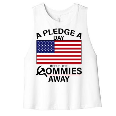 A Pledge A Day Keeps The Commies Away Women's Racerback Cropped Tank