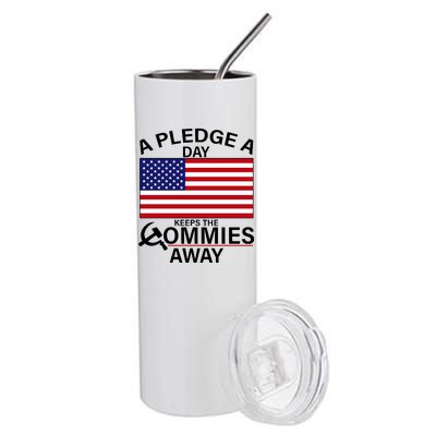 A Pledge A Day Keeps The Commies Away Stainless Steel Tumbler