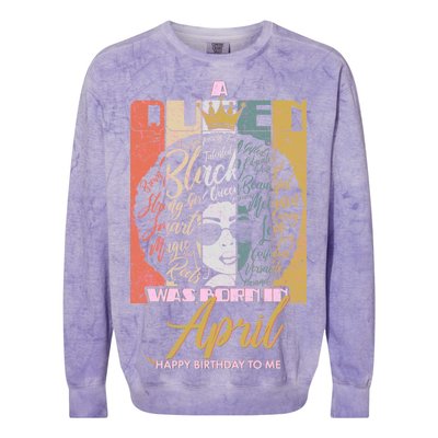 A Queen Was Born In April Colorblast Crewneck Sweatshirt